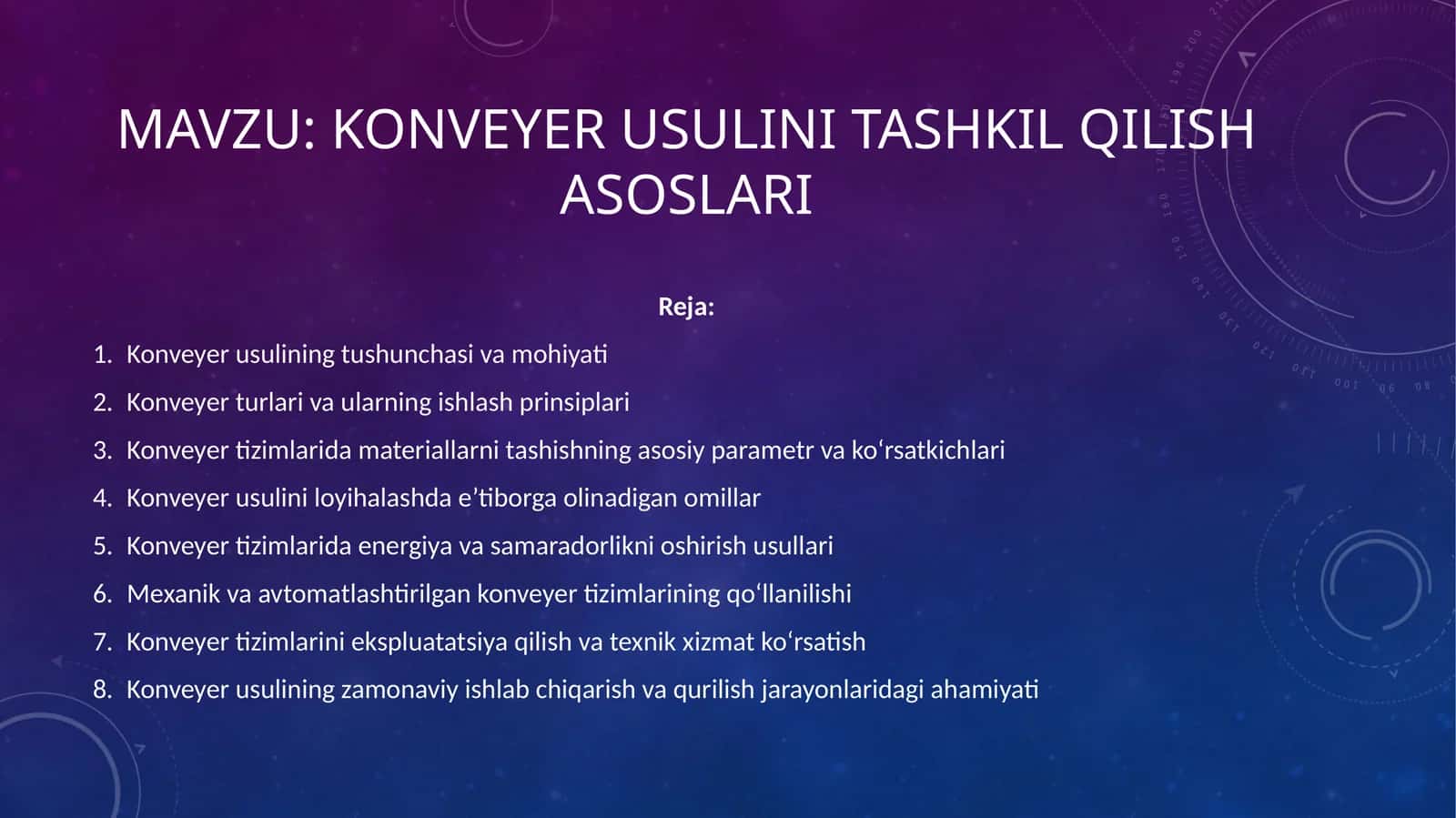 Konveyer usulini tashkil qilish asoslari