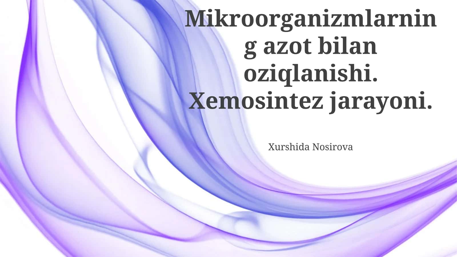 Mikroorganizmlarning azot bilan oziqlanishi