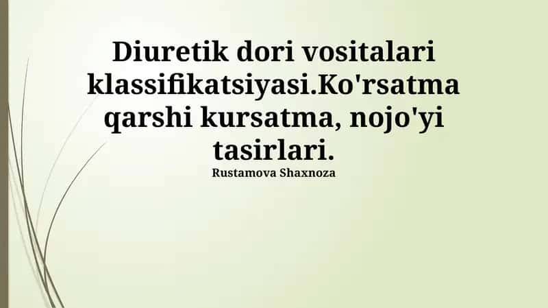 Diuretik dori vositalari klassifikatsiyasi