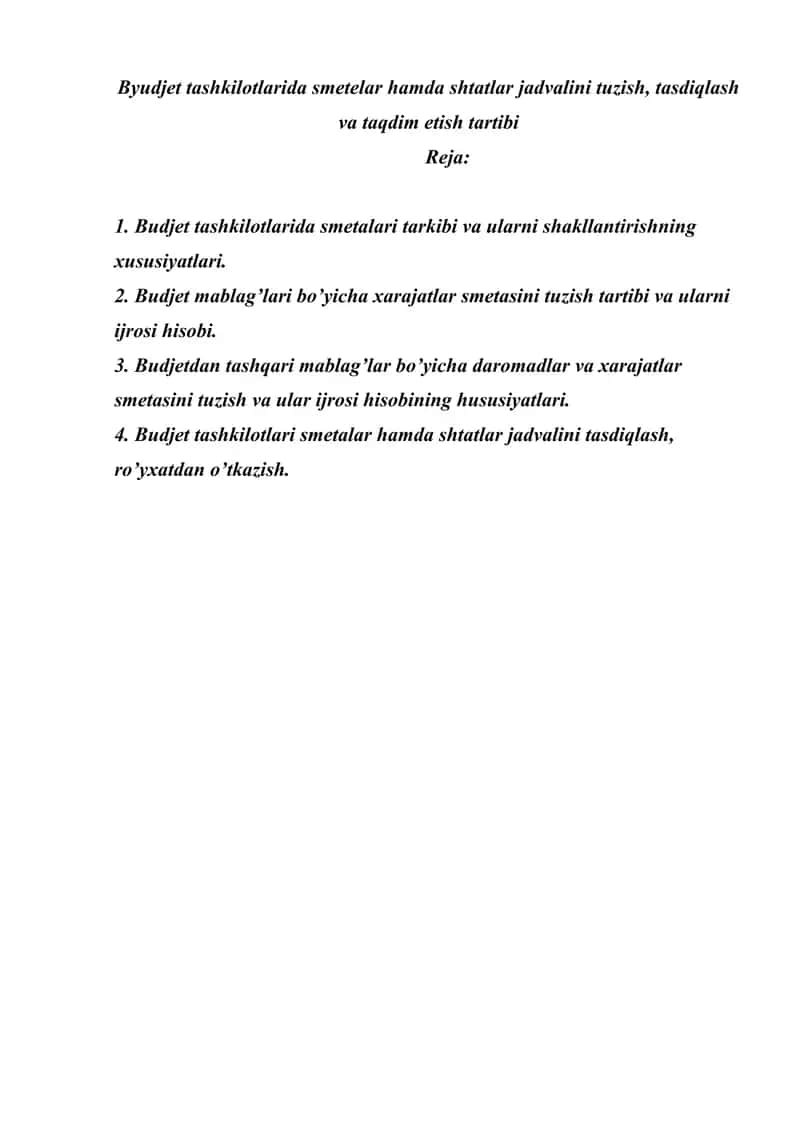 Byudjet tashkilotlarida smetelar hamda shtatlar jadvalini tuzish, tasdiqlash va taqdim etish tartibi
