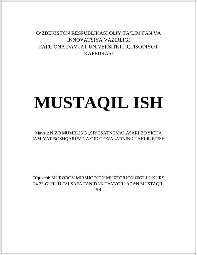 "Siyosatnoma" asarida jamiyat boshqaruviga oid g'oyalarning tahlil etish