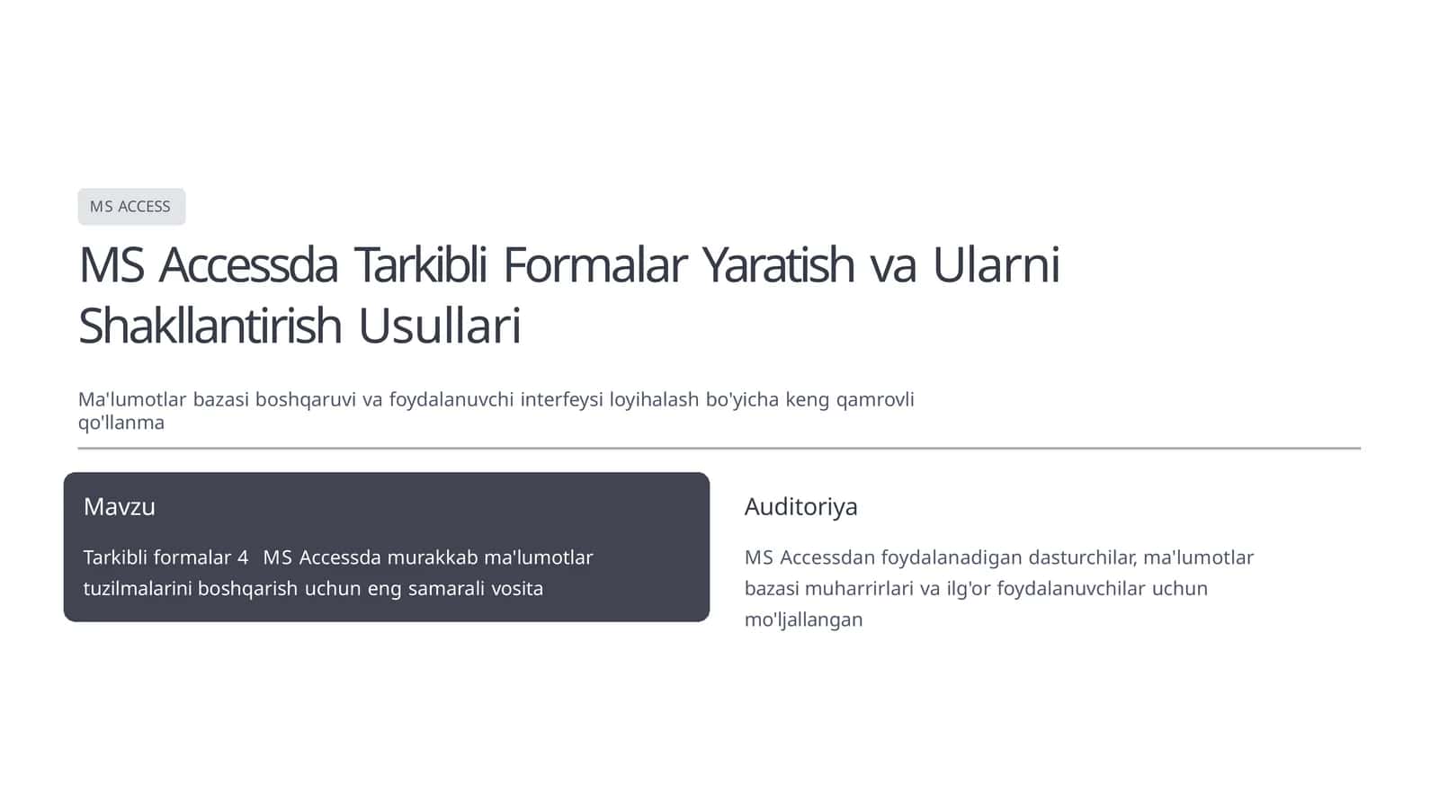 Tarkibli Formalar Yaratish va Ularni Shakllantirish Usullari