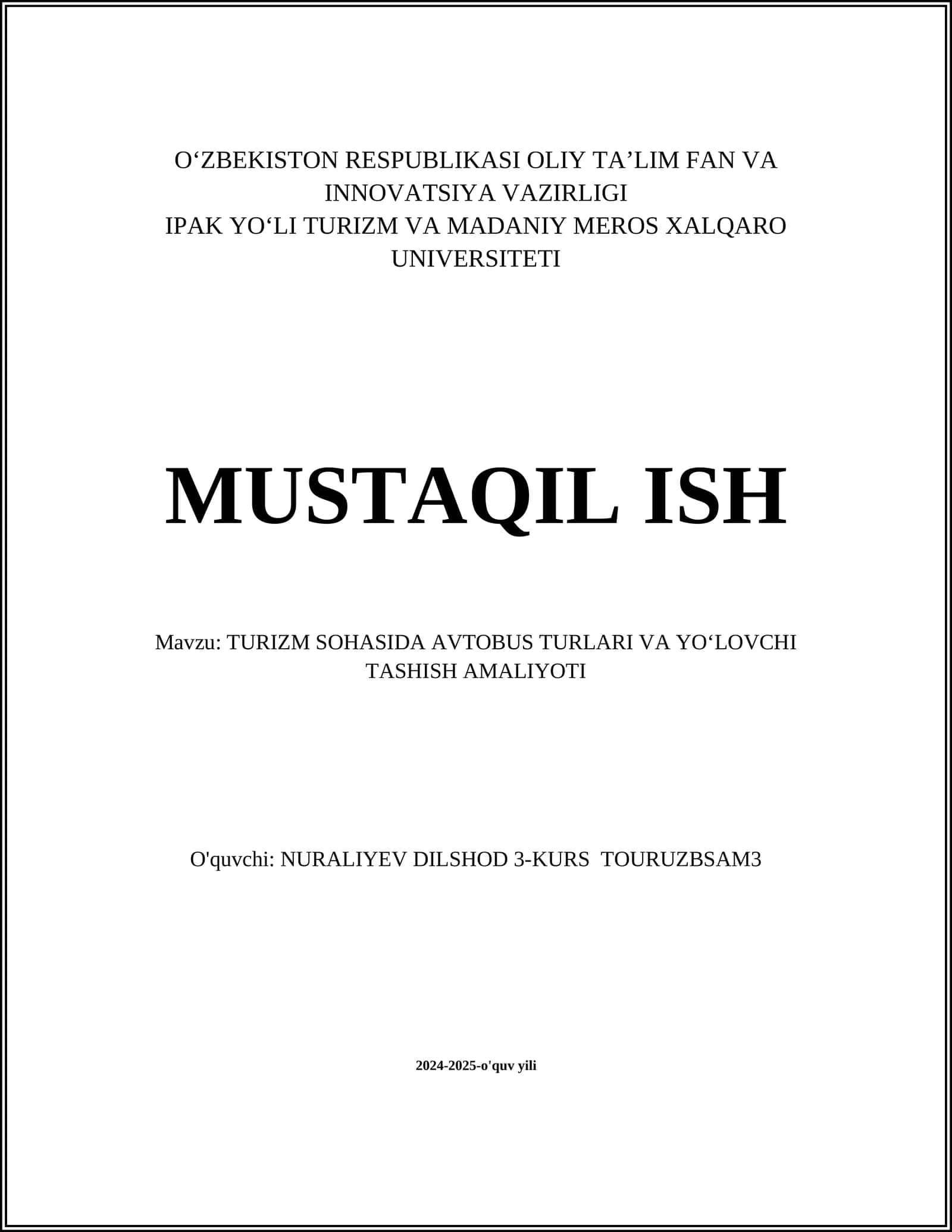TURIZM SOHASIDA AVTOBUS TURLARI VA YO‘LOVCHI TASHISH AMALIYOTI