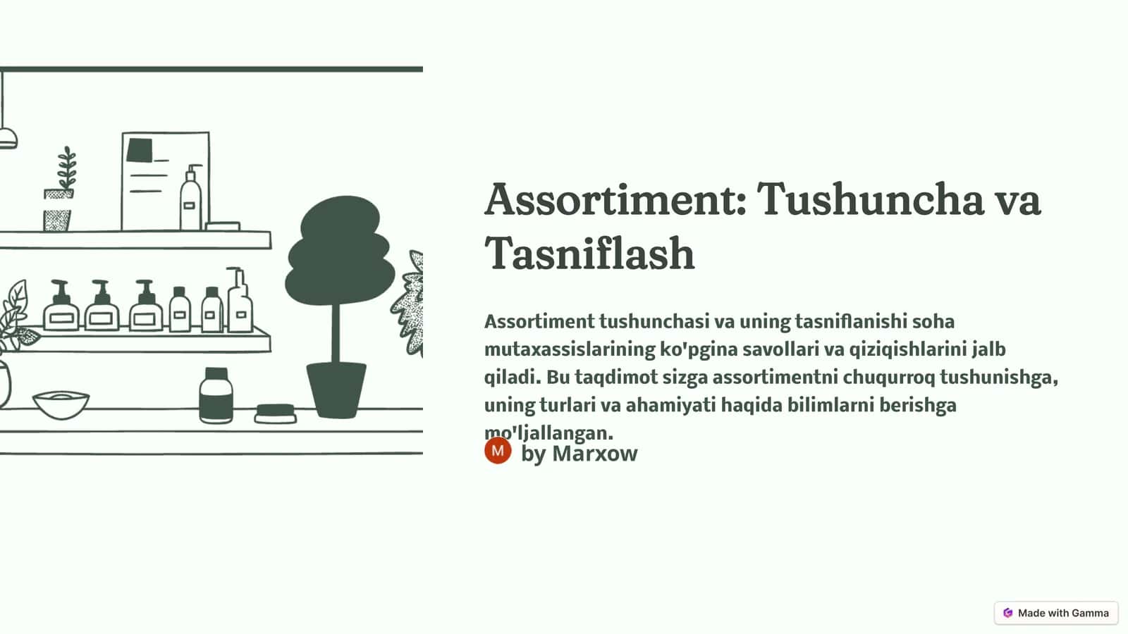 Assortiment Tushunchasi va Tasniflash