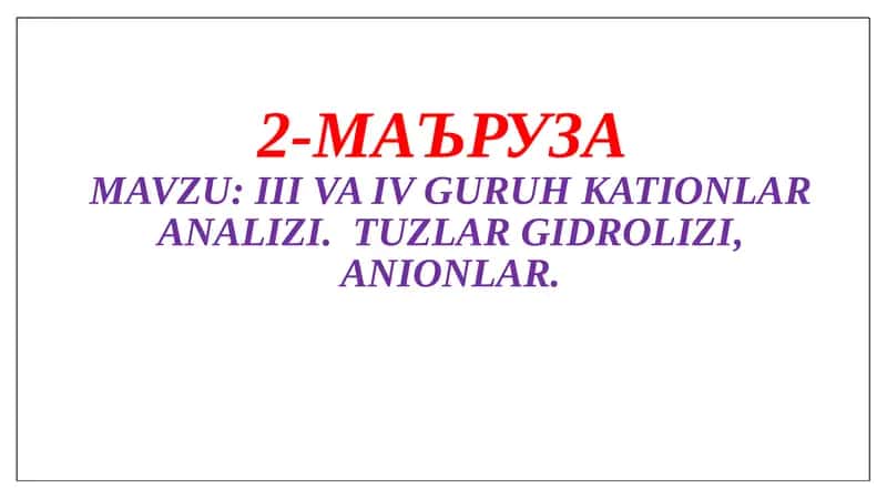 III va IV GURUH KATIONLAR ANALIZI