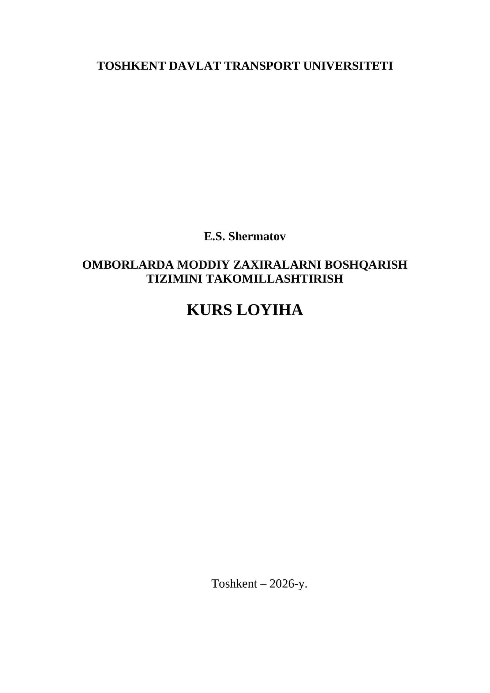 OMBORLARDA MODDIY ZAXIRALARNI BOSHQARISH TIZIMINI TAKOMILLASHTIRISH