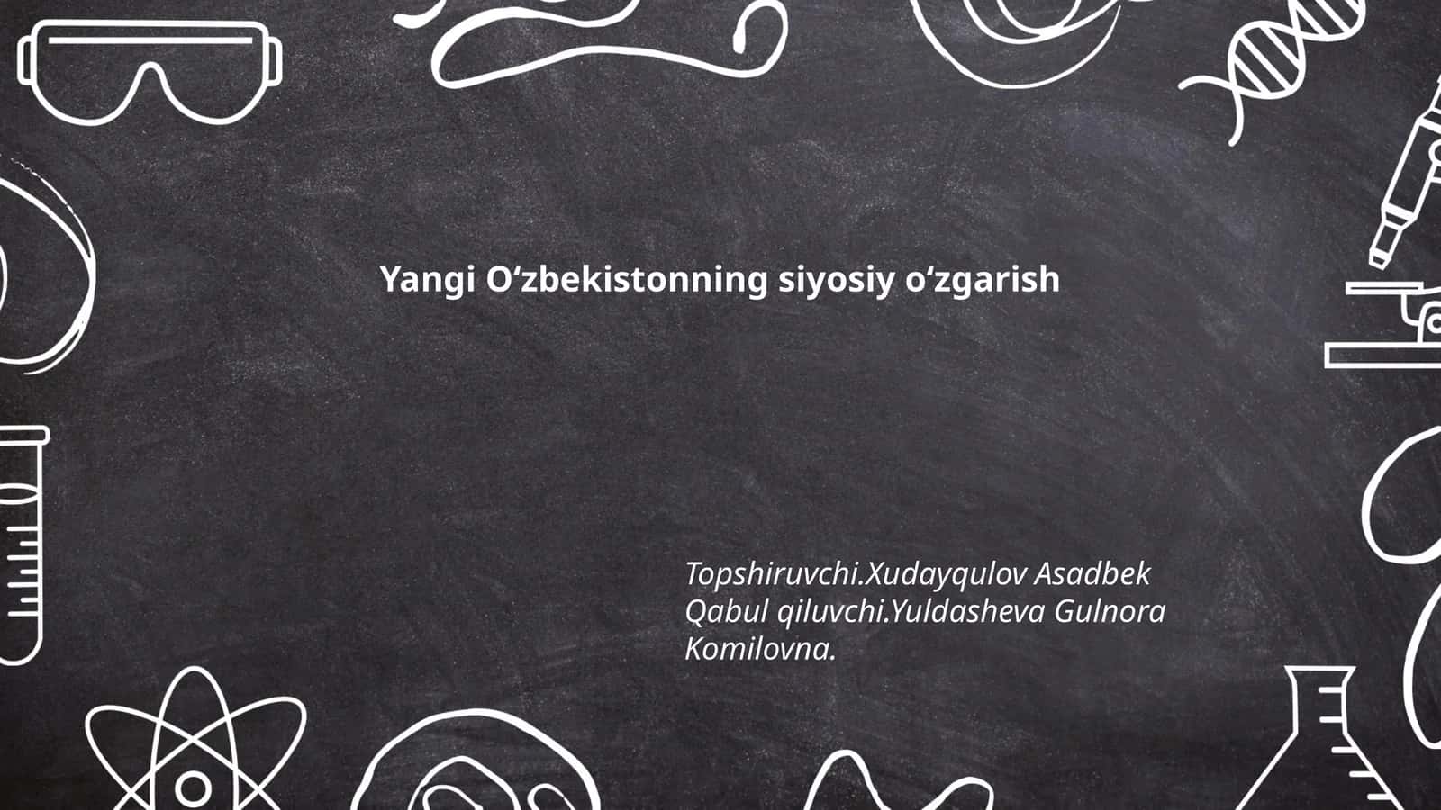 Yangi Oʻzbekistonning siyosiy oʻzgarish