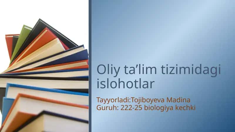 oliy talim tizimidagi islohotlar