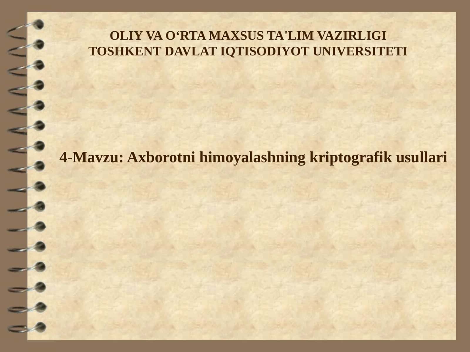 Axborotni himoyalashning kriptografik usullari