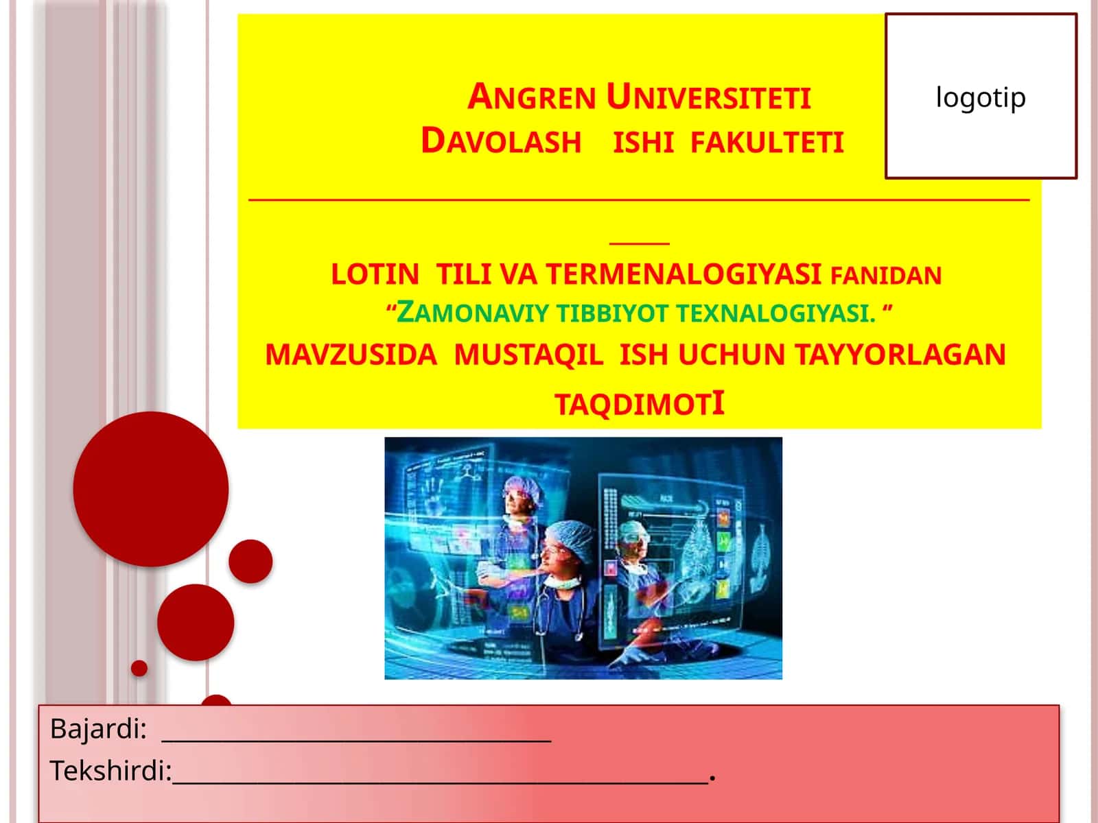 Zamonaviy tibbiyot texnologiyasi