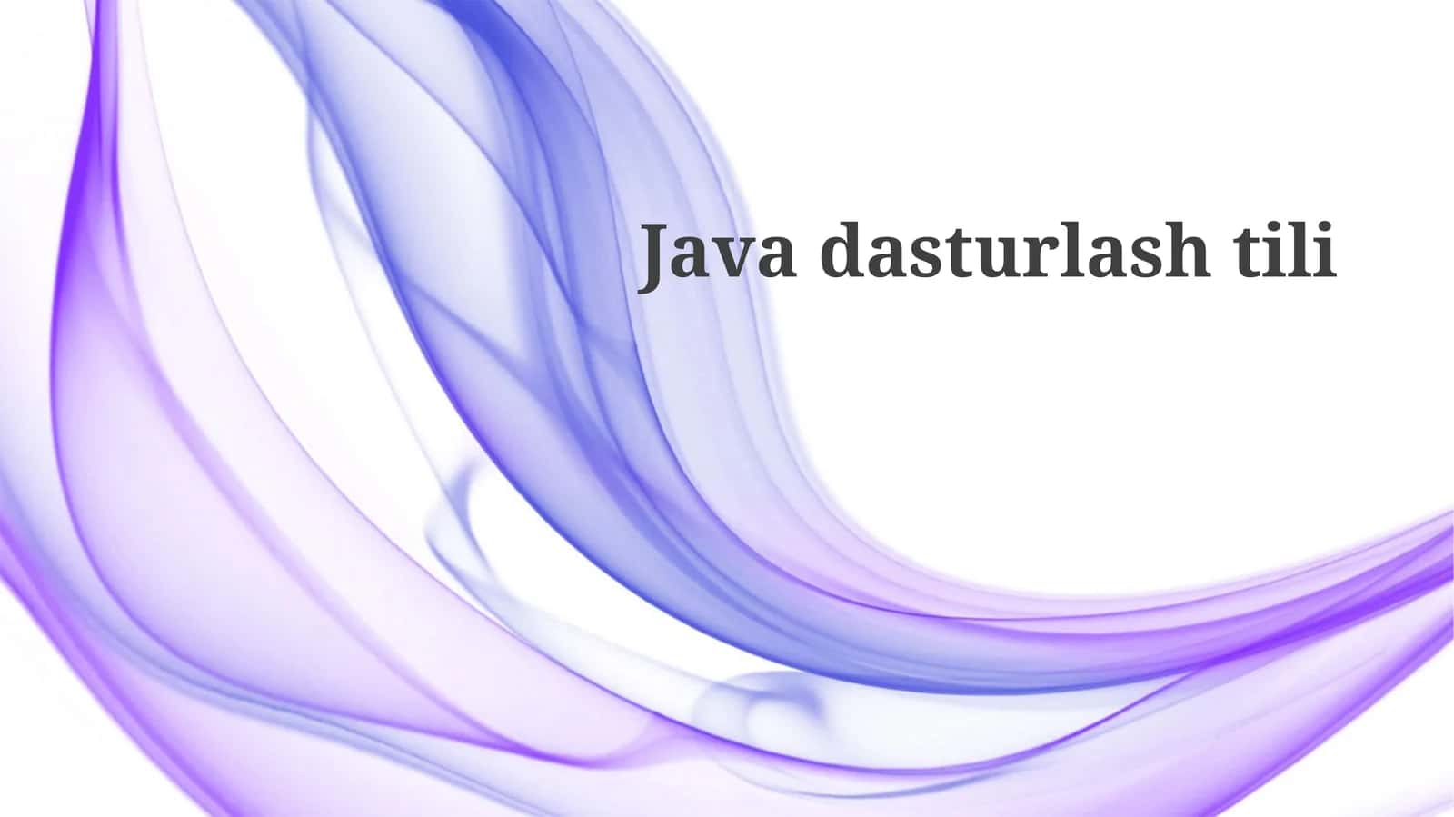 Java Asosiy Bilimlari