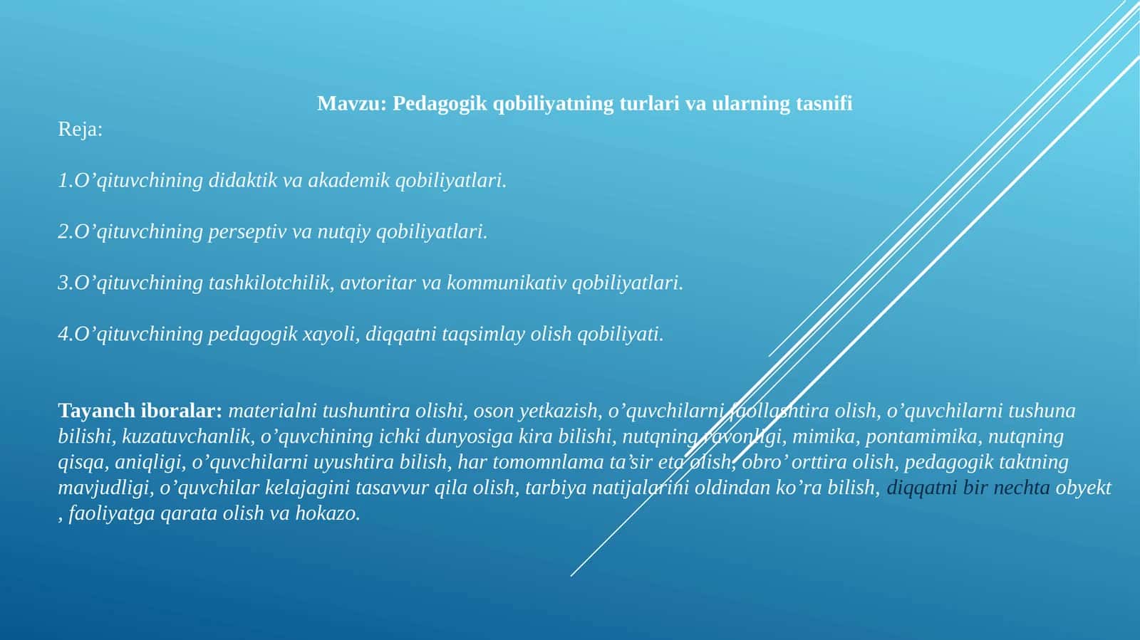 Pedagogik qobiliyatning turlari va ularning tasnifi