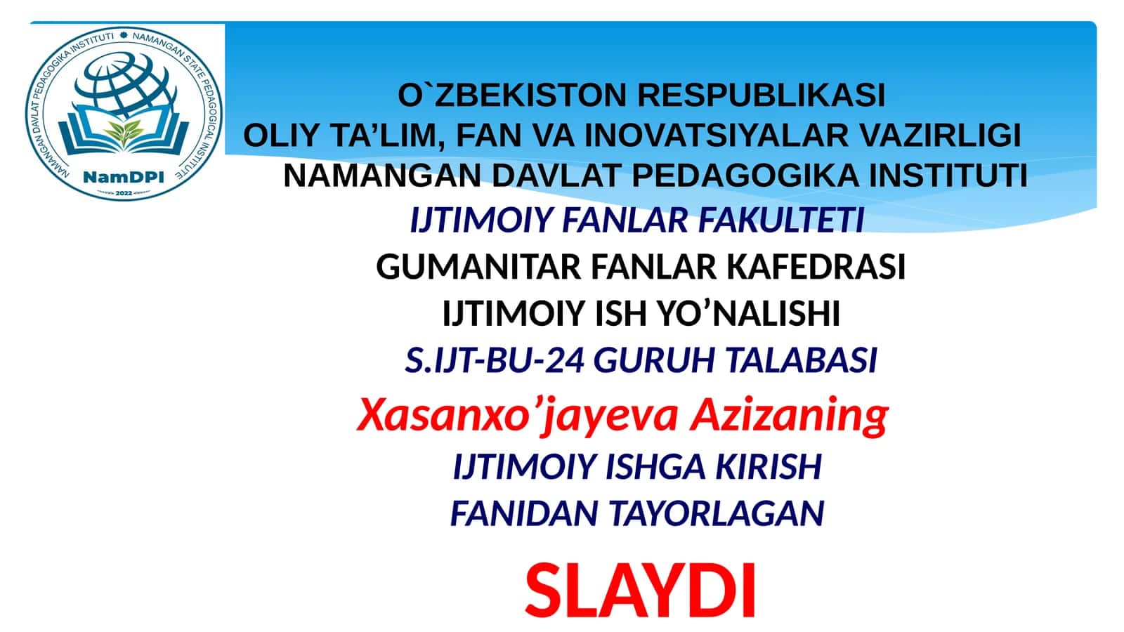 Slayd: Ijtimoiy ishning o'rni