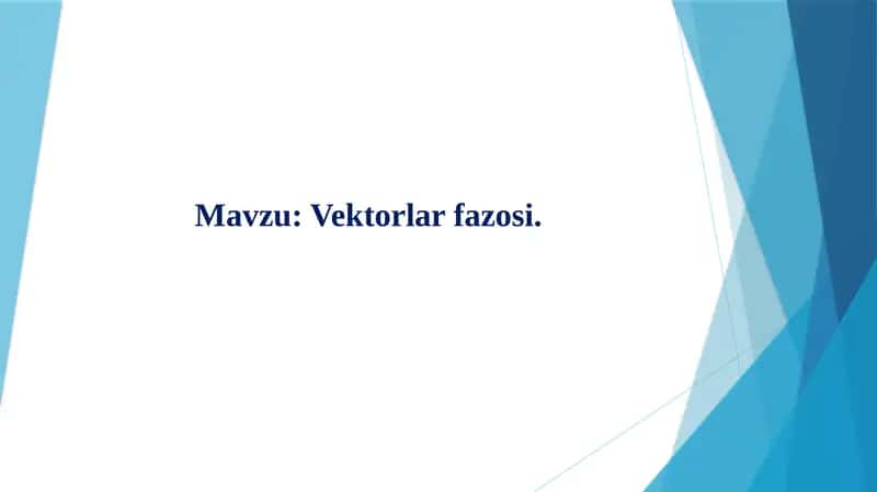 Vektorlar fazosi