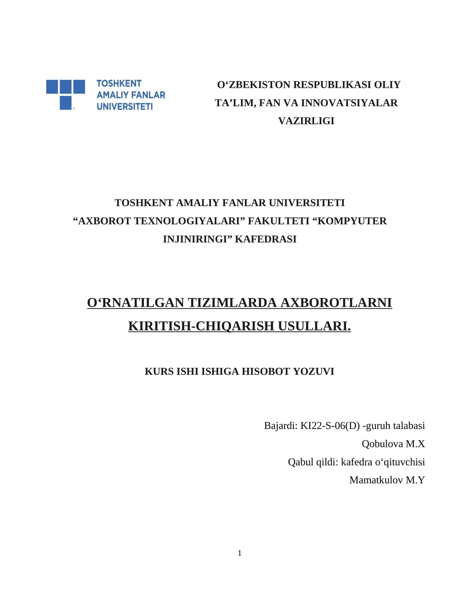 Sistemalarda Axborotlarni Kiritish-Chiqarish Usullari