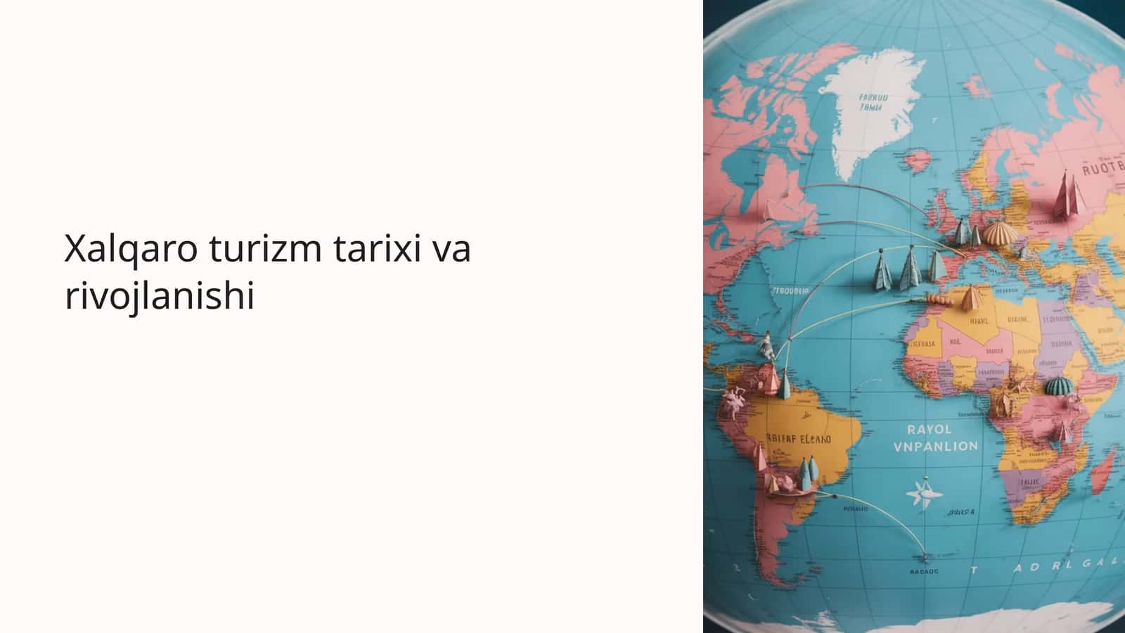 Xalqaro turizm tarixi va rivojlanishi