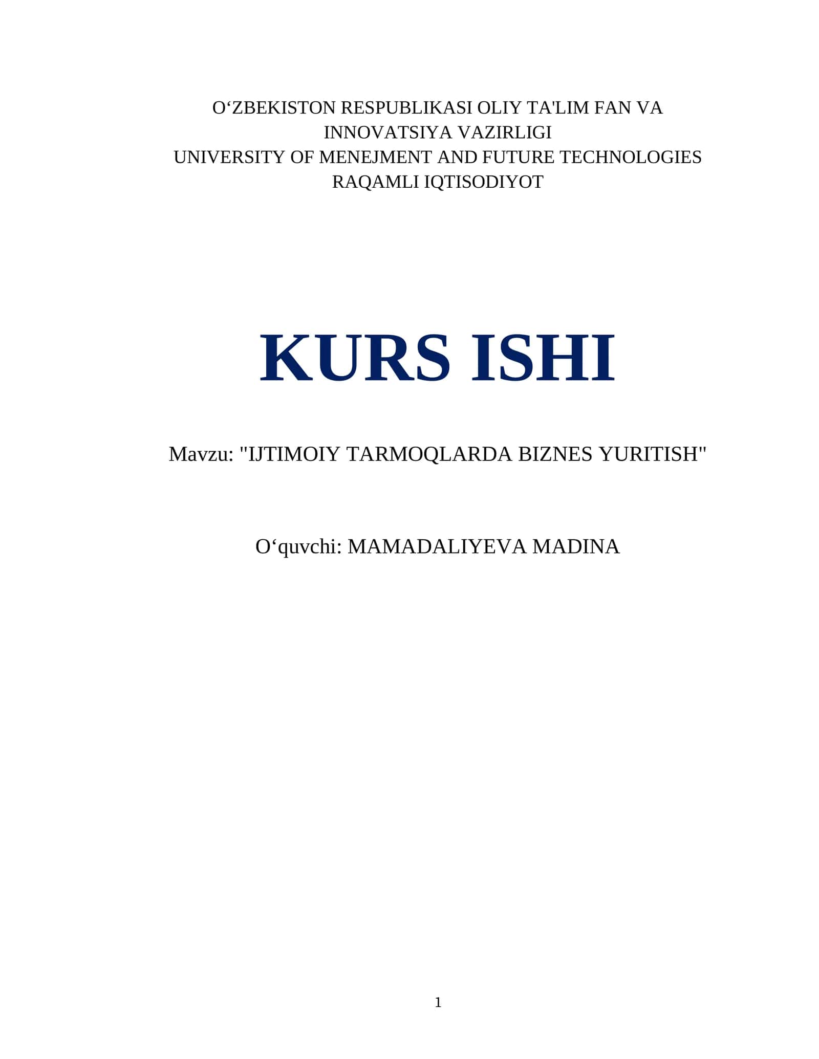 "IJTIMOIY TARMOQLARDA BIZNES YURITISH"