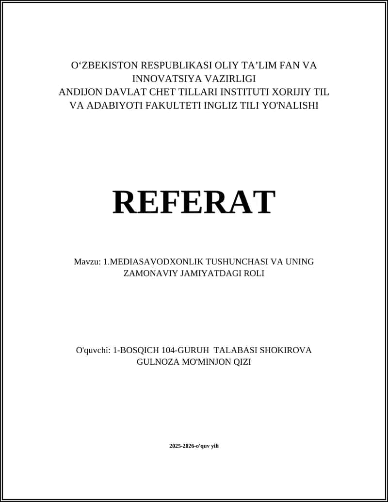 Mediasavodxonlik tushunchasi va uning asosiy elementlari