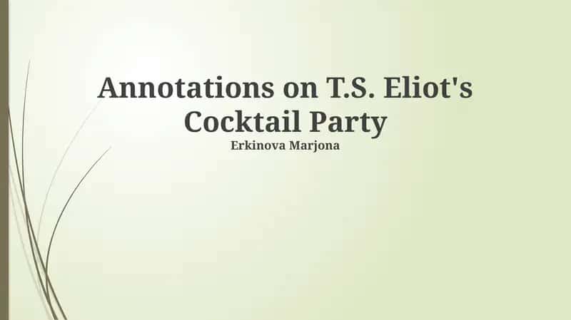 Annotations on T.S. Eliot's Cocktail Party