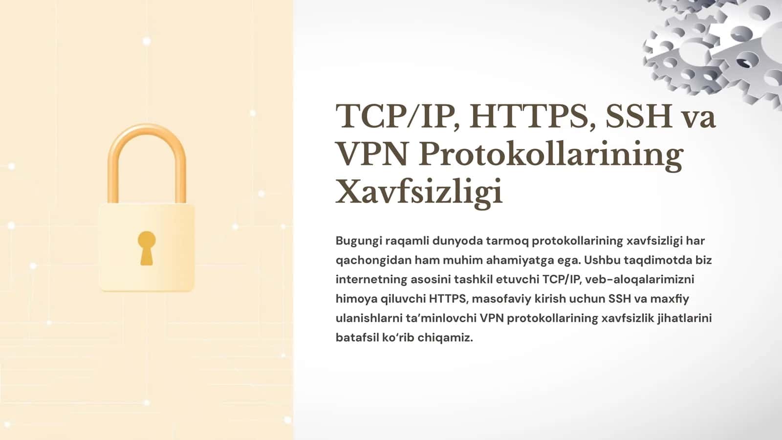 TCP/IP, HTTPS, SSH va VPN Protokollarining Xavfsizligi