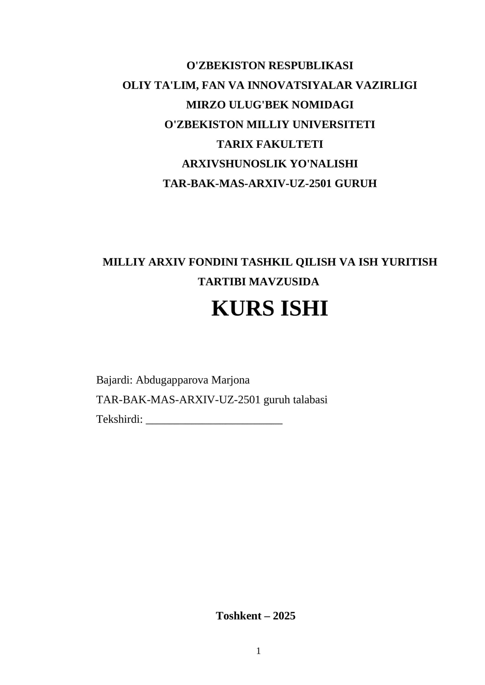 Milliy Arxiv Fondini Tashkil Qilish va Ish Yuritish Tartibi Kursi