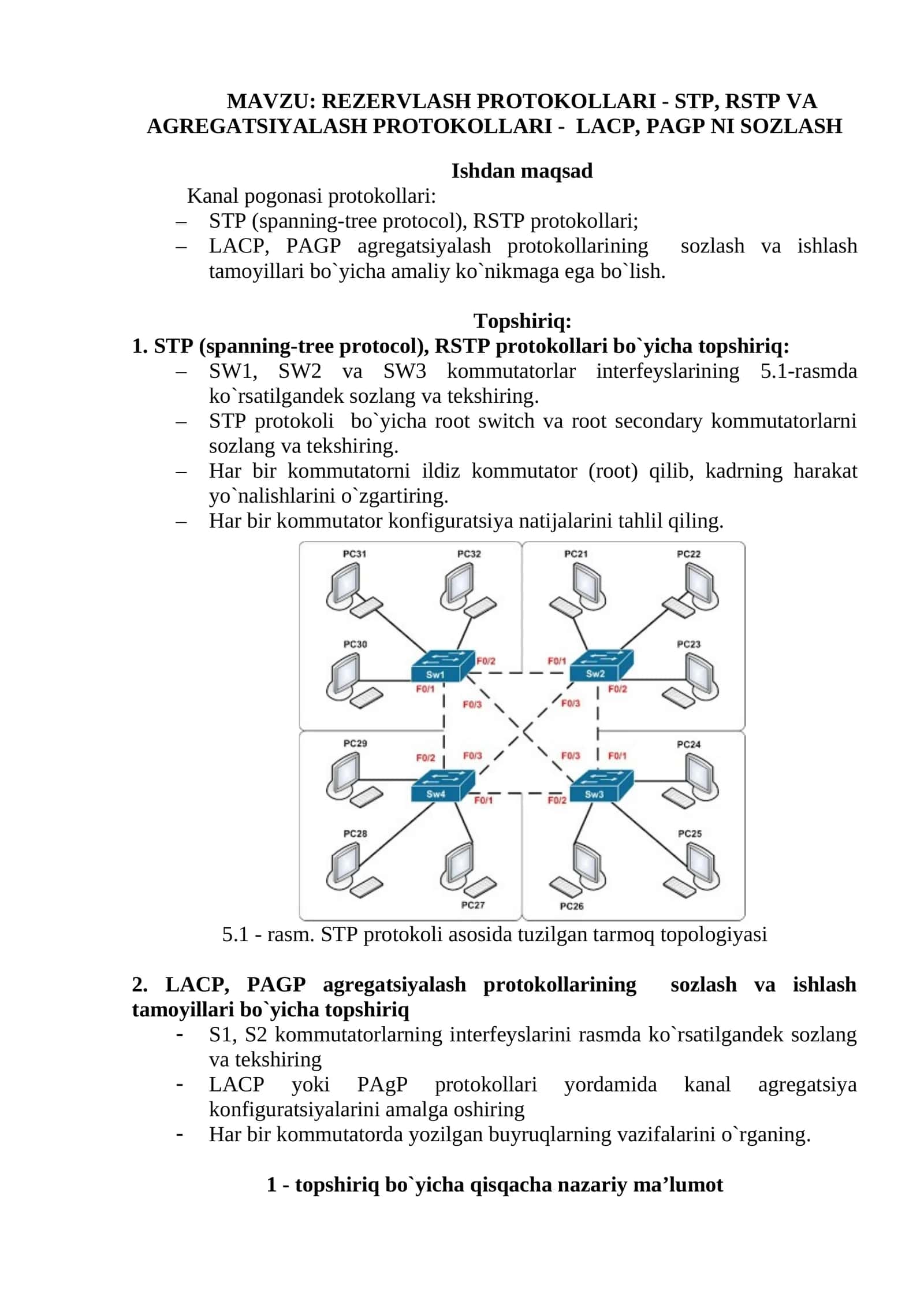 REZERVLASH PROTOKOLLARI - STP, RSTP VA AGREGATSIYALASH PROTOKOLLARI - LACP, PAGP NI SOZLASH