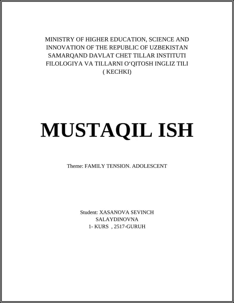 MUSTAQIL ISH - FAMILY TENSION, ADOLESCENT