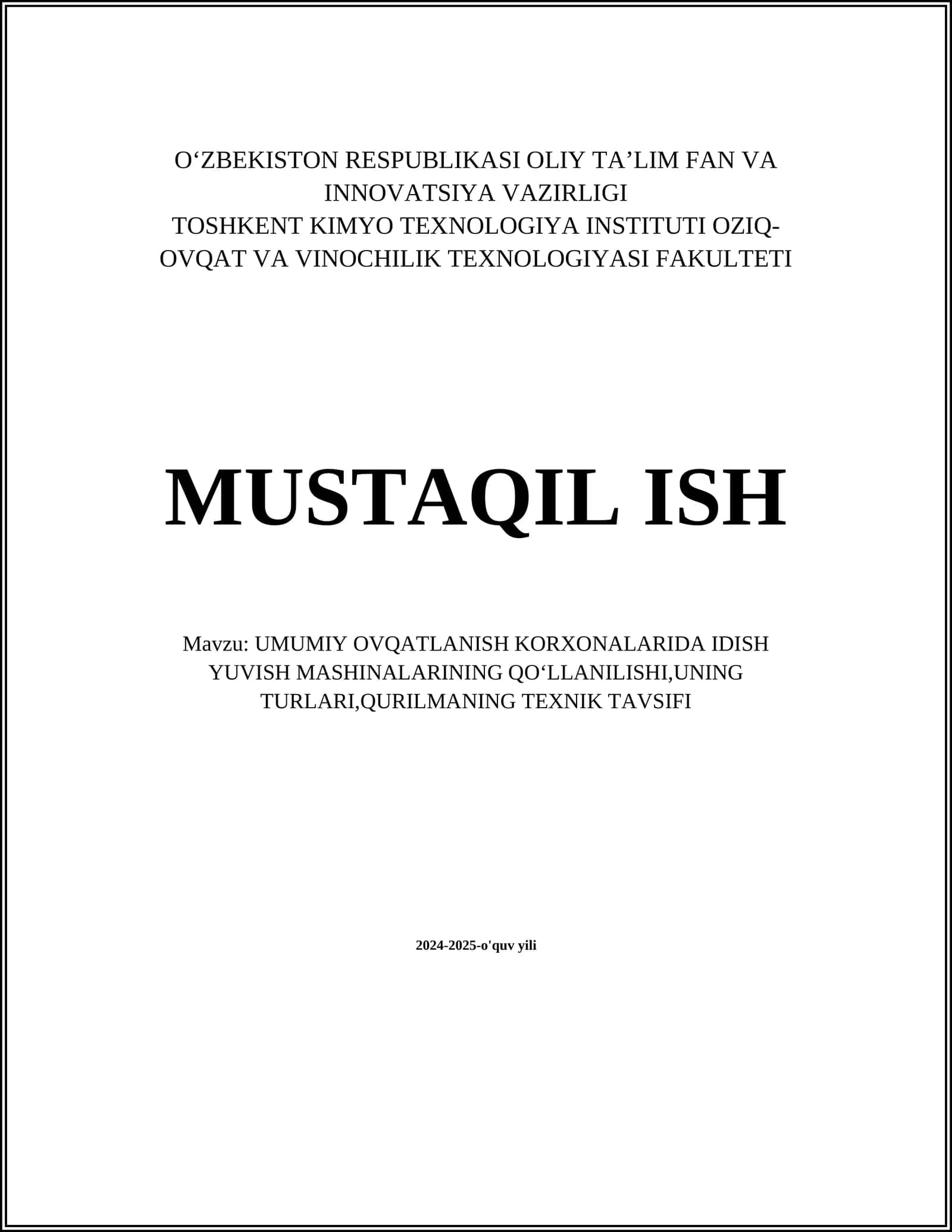 UMUMIY OVQATLANISH KORXONALARIDA IDISH YUVISH MASHINALARINING QO‘LLANILISHI,UNING TURLARI,QURILMANING TEXNIK TAVSIFI