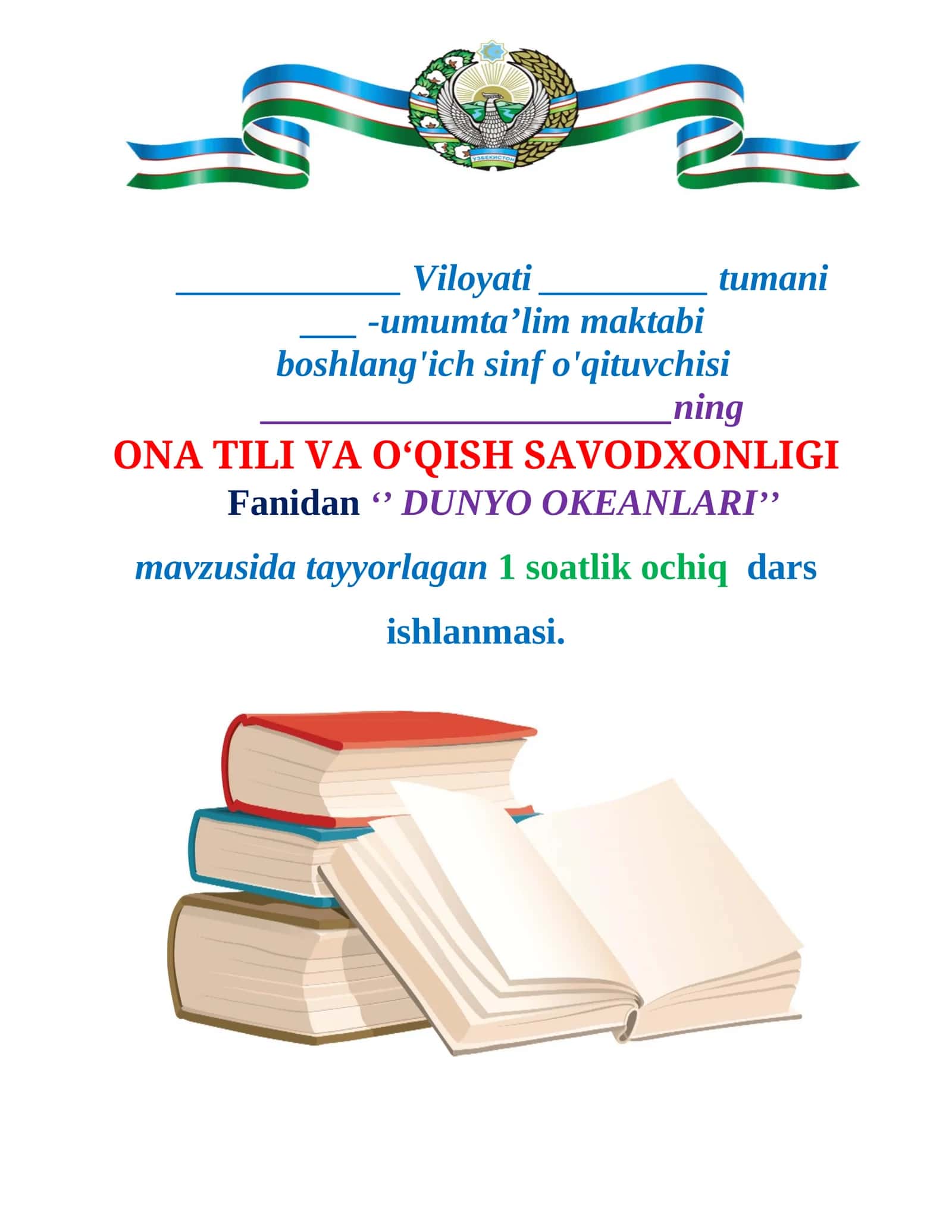 3-sinf Ona tili va o'qish fanidan Dunyo okeanlari dars ishlanmasi