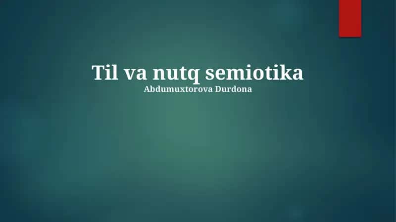 Til va nutq semiotika