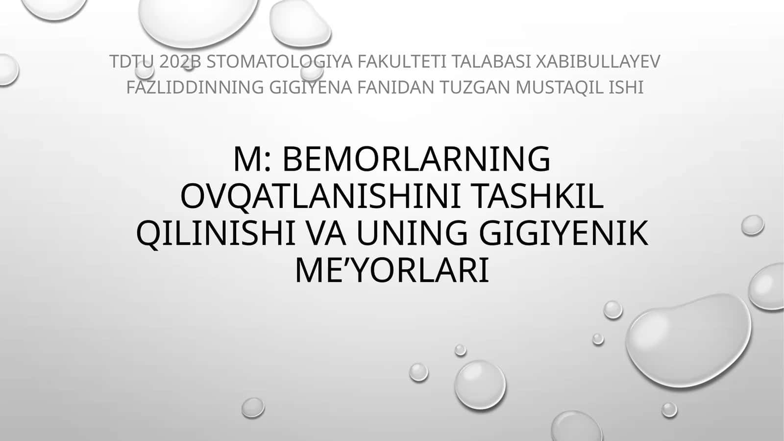 Bemorlarning ovqatlanishini tashkil qilinishi va uning gigiyenik me’yorlari