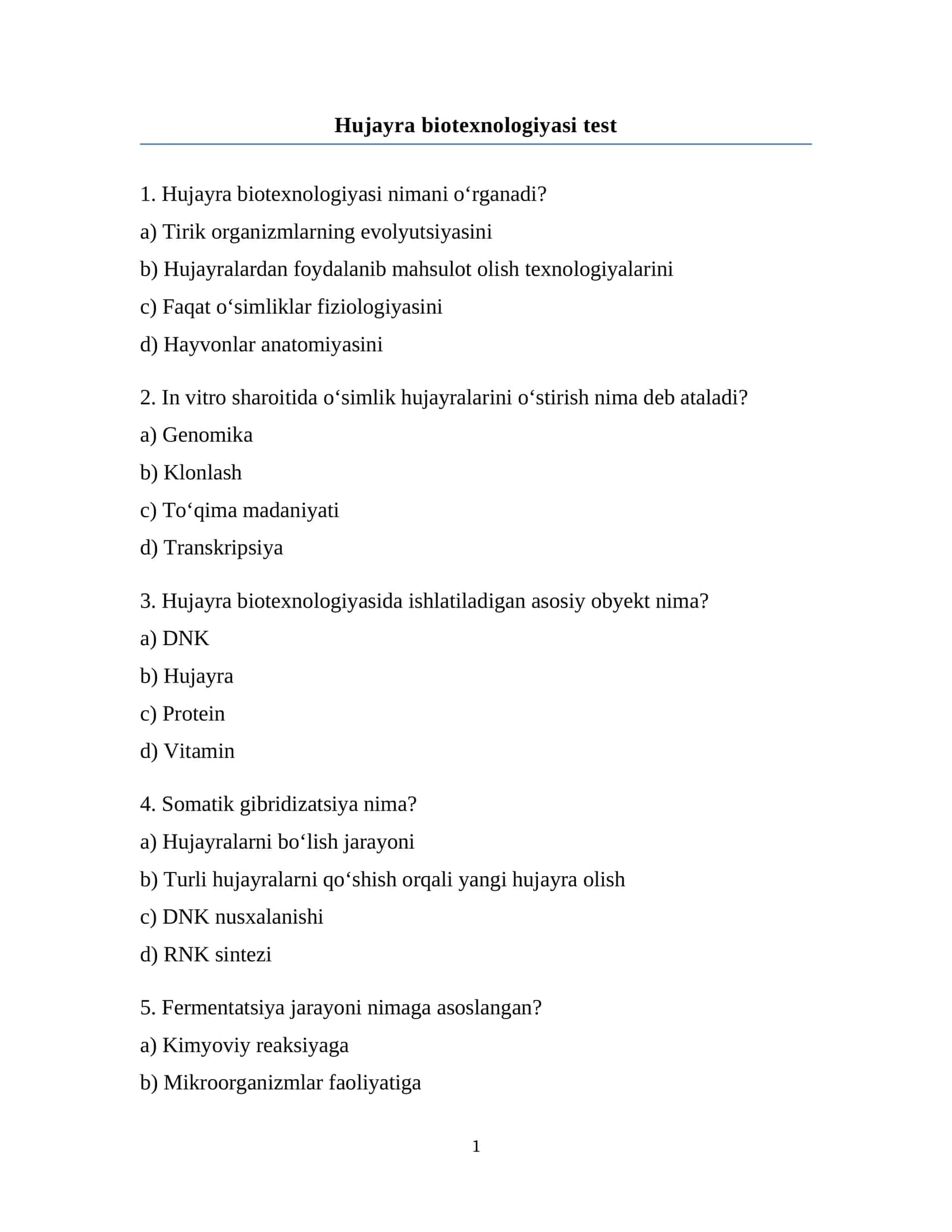 Hujayra biotexnologiyasi test