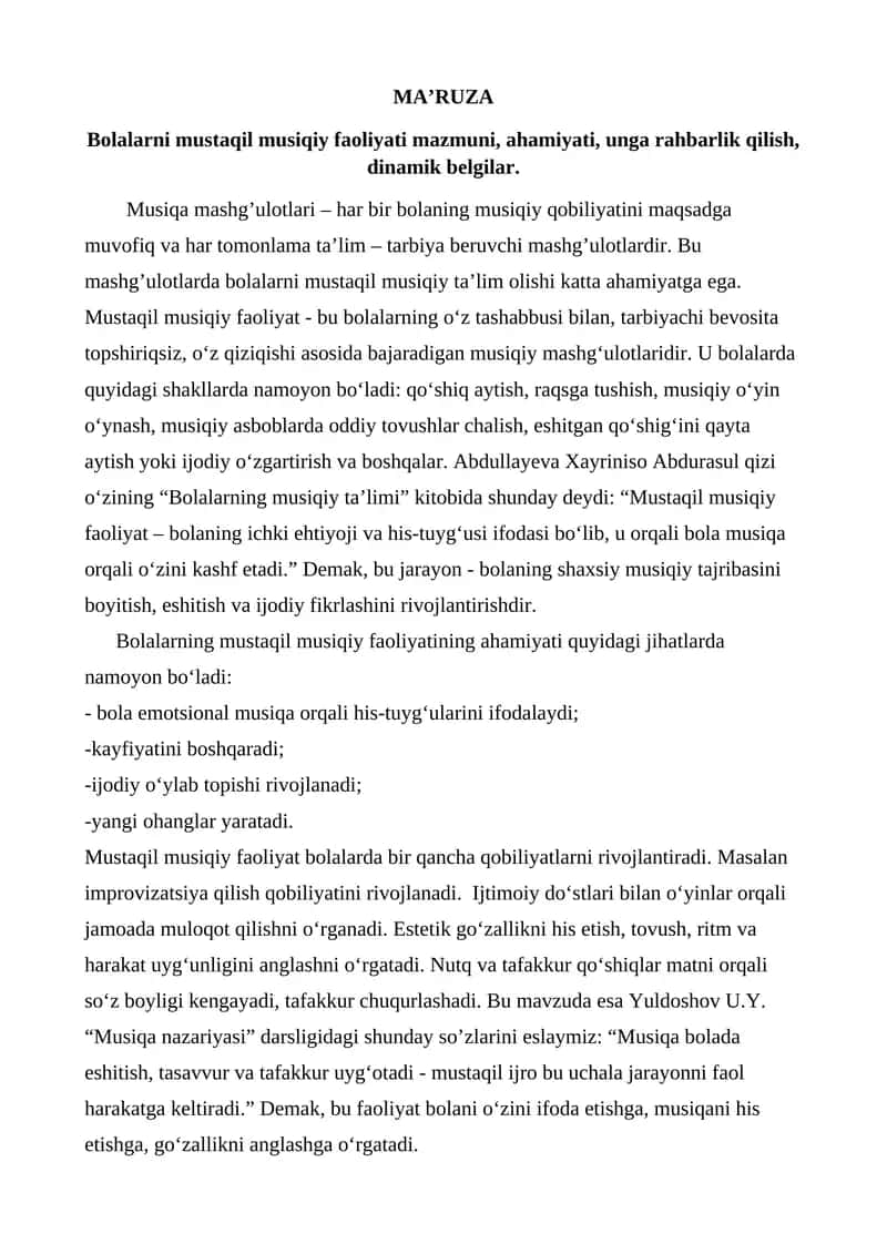 Bolalarni mustaqil musiqiy faoliyati mazmuni, ahamiyati, unga rahbarlik qilish, dinamik belgilar.