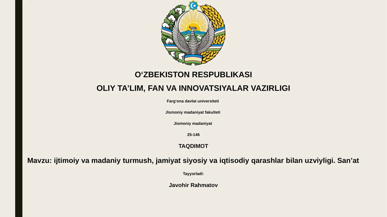 ijtimoiy va madaniy turmush, jamiyat siyosiy va iqtisodiy qarashlar bilan uzviyligi. San’at