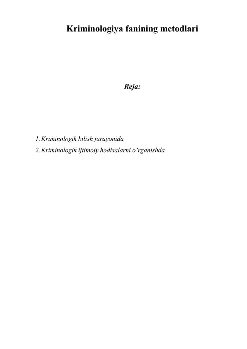 Kriminologiya fanining metodlari