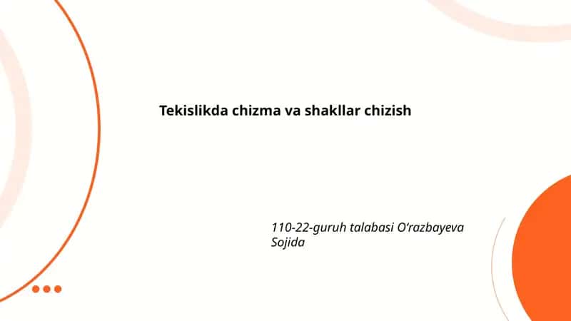 Tekislikda chizma va shakllar chizish