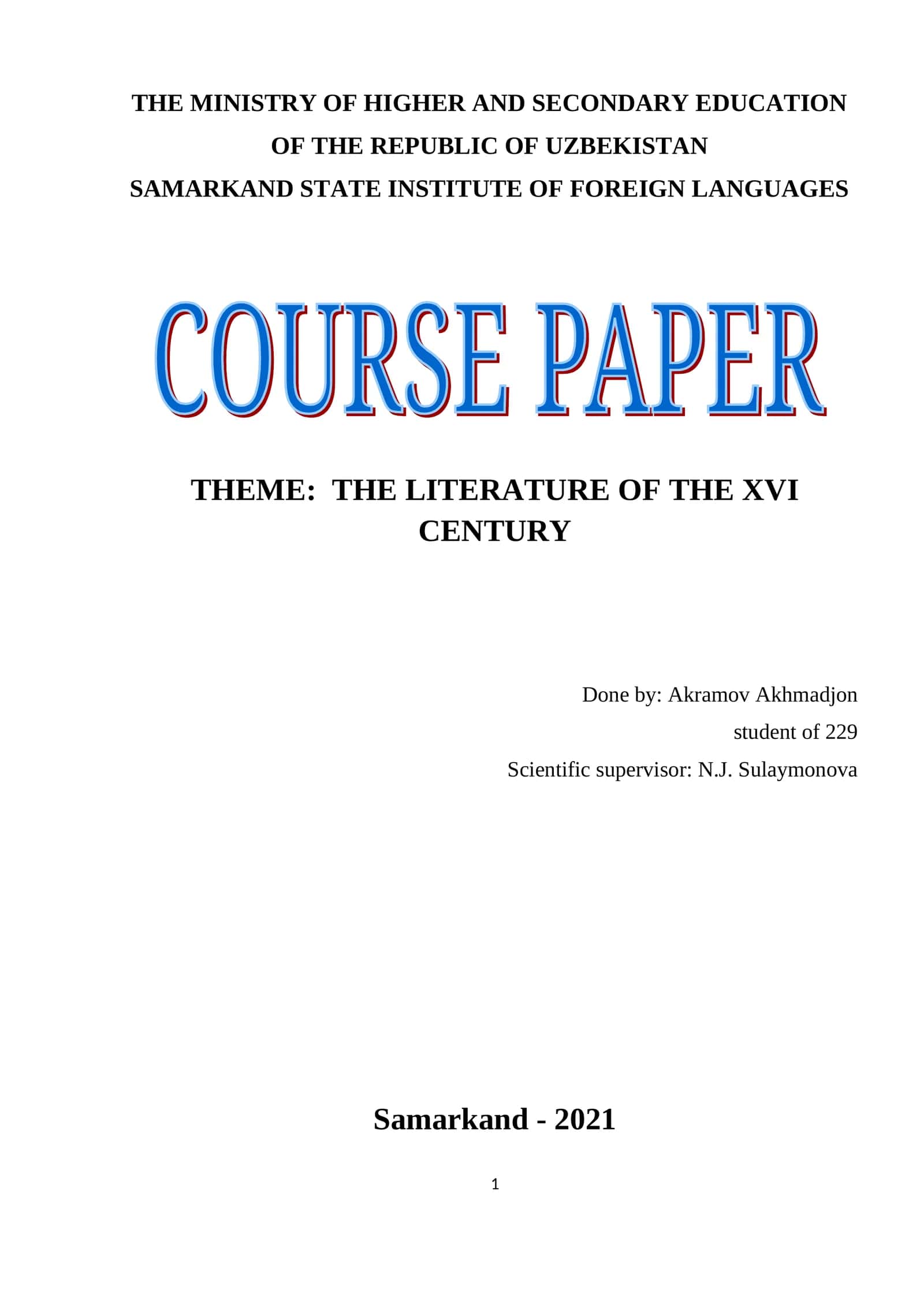 Theme: The Literature of the XVI Century
