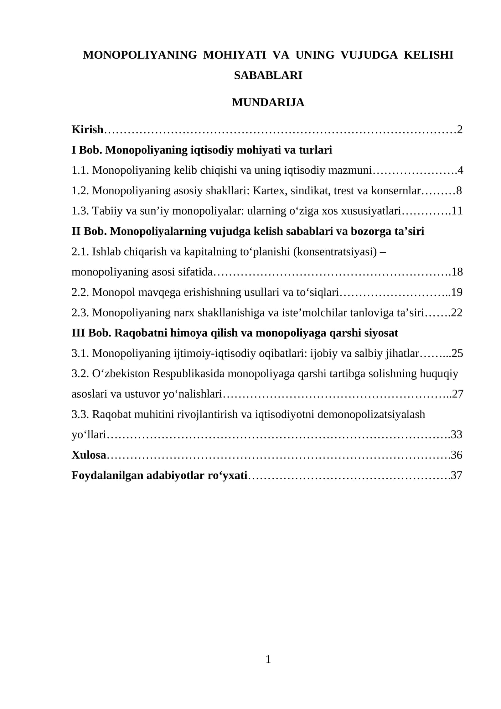 MONOPOLIYANING MOHIYATI VA UNING VUJUDGA KELISHI SABABLARI