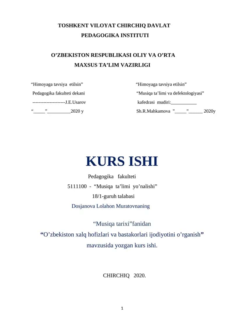 "Musiqa tarixi" fanidan "O’zbekiston xalq hofizlari va bastakorlari ijodiyotini o’rganish" mavzusida yozgan kurs ishi