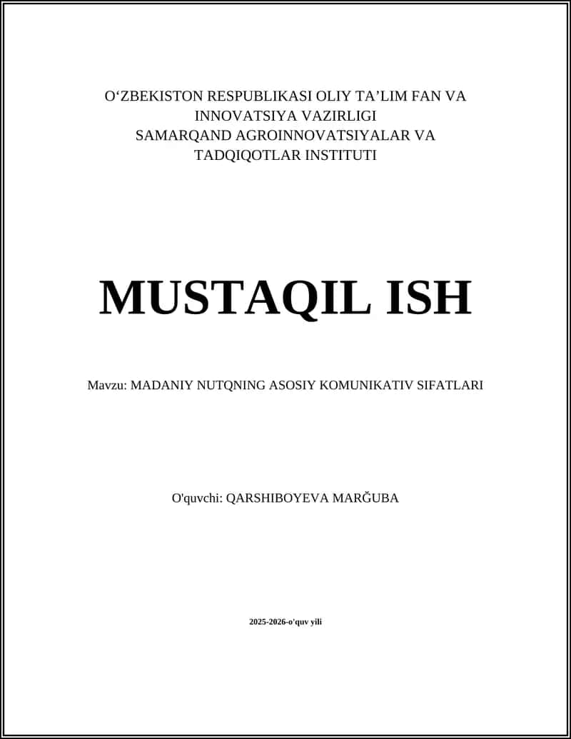 MADANIY NUTQNING ASOSIY KOMUNIKATIV SIFATLARI
