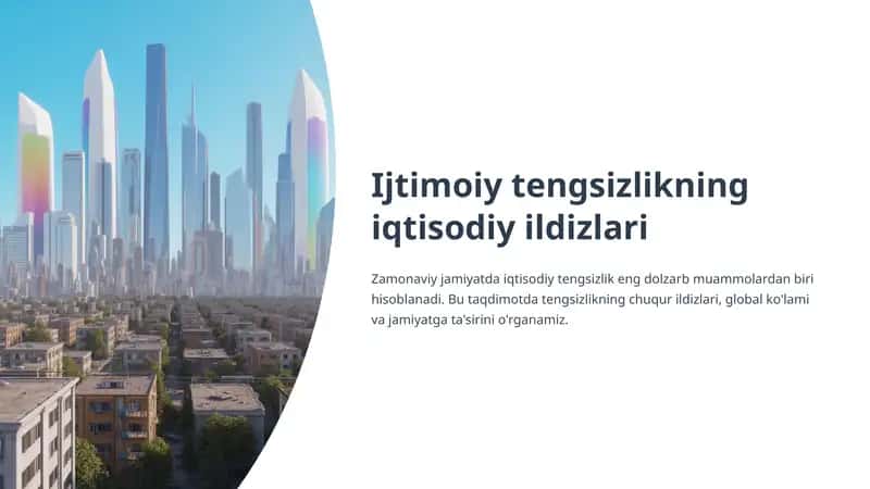 Ijtimoiy tengsizlikning iqtisodiy ildizlari