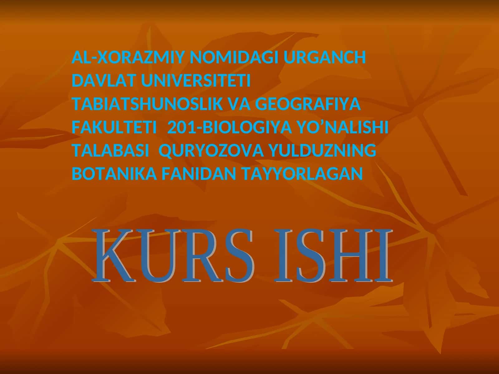 QIZIL KITOBGA KIRITILGAN O’SIMLIKLAR