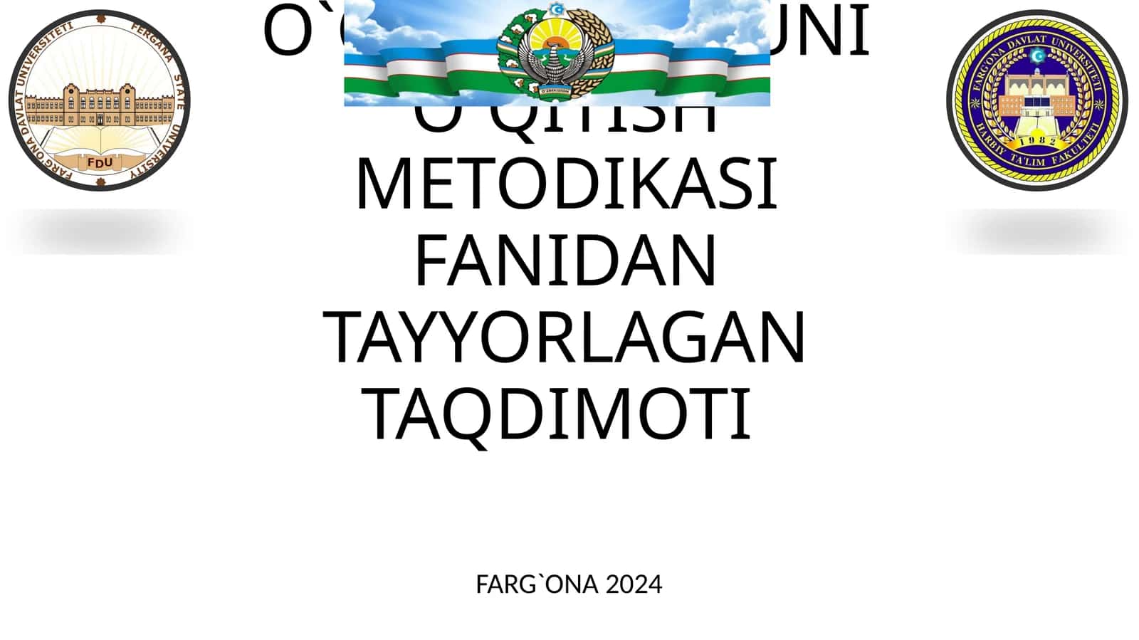 O‘qotish usullari va ularni o’rgatish
