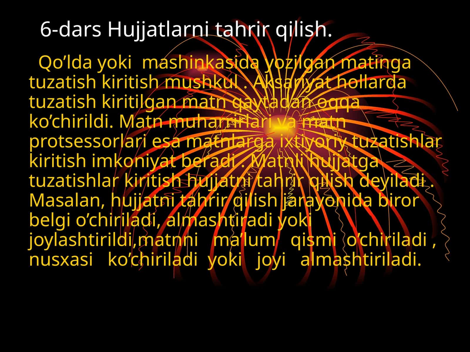 6-dars Hujjatlarni tahrir qilish