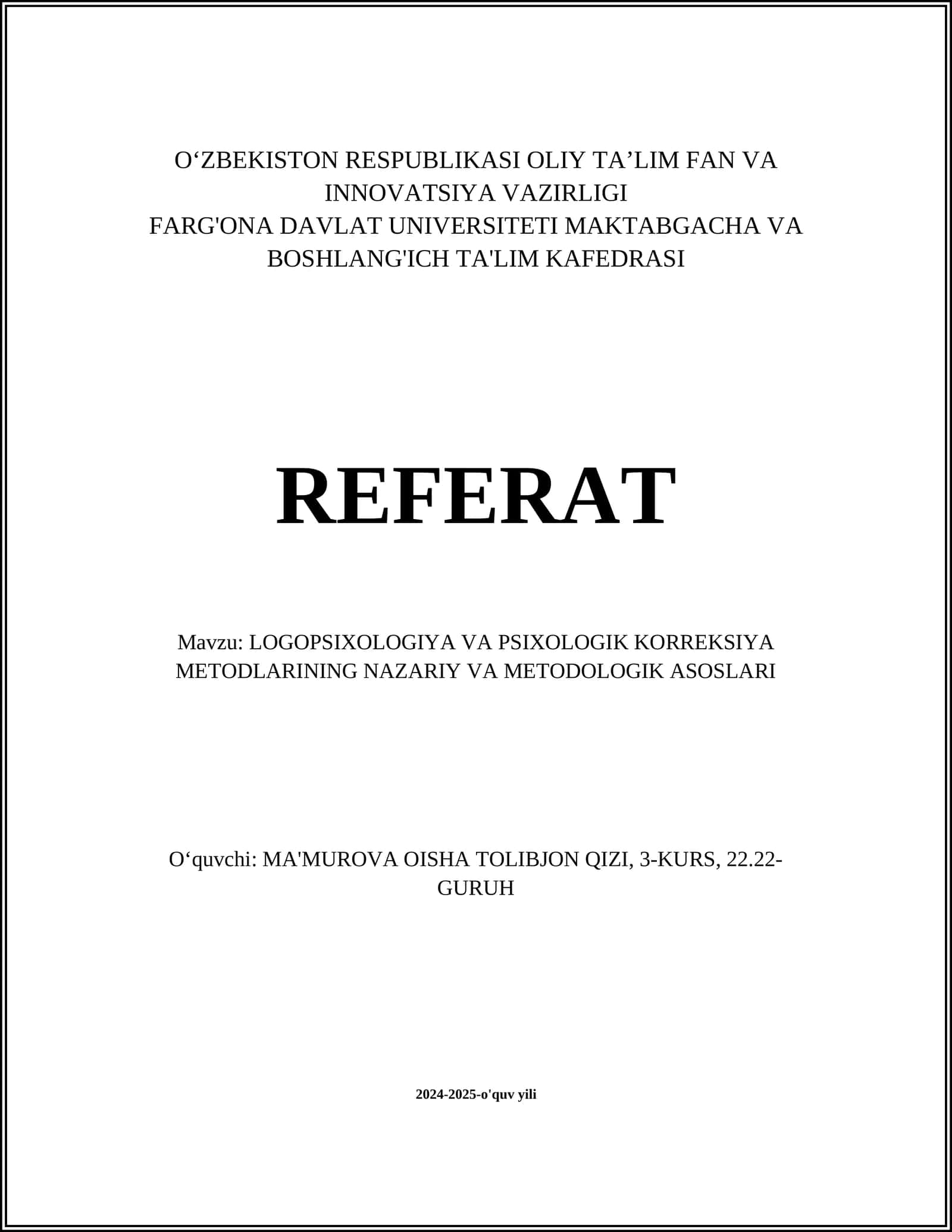 Logopsixologiya va psixologik korreksiya metodlarining nazariy va metodologik asoslari