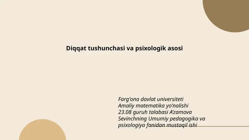 Diqqat tushunchasi va psixologik asosi