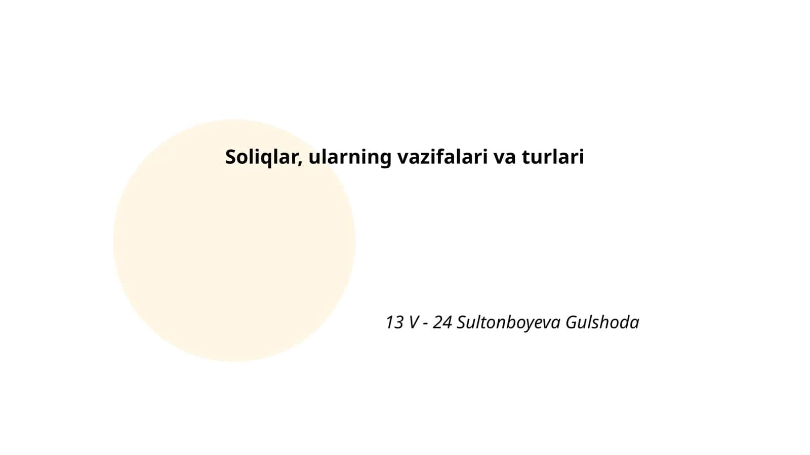 Soliqlar, ularning vazifalari va turlari