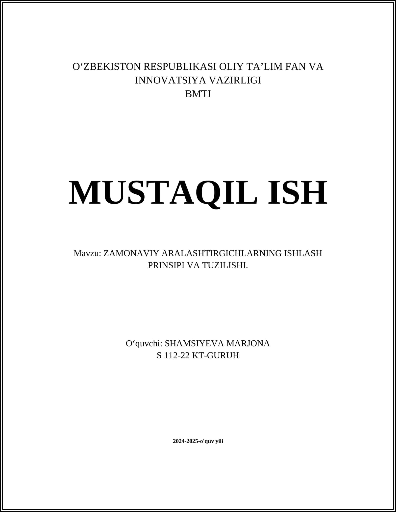ZAMONAVIY ARALASHTIRGICHLARNING ISHLASH PRINSIPI VA TUZILISHI