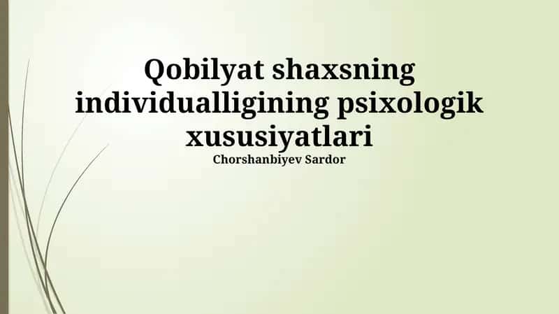 Shaxsiyatning Psixologik Xususiyatlari