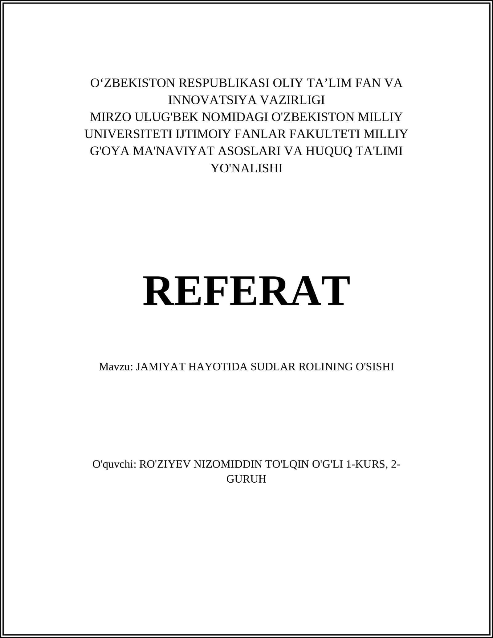JAMIYAT HAYOTIDA SUDLAR ROLINING O'SISHI